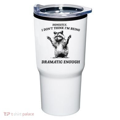 Raccoon Honestly I DonT Think IM Being Dramatic Enough Tumbler
