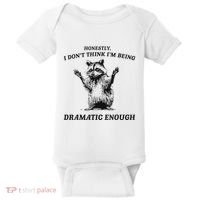 Raccoon Honestly I DonT Think IM Being Dramatic Enough Baby Bodysuit thumb 0
