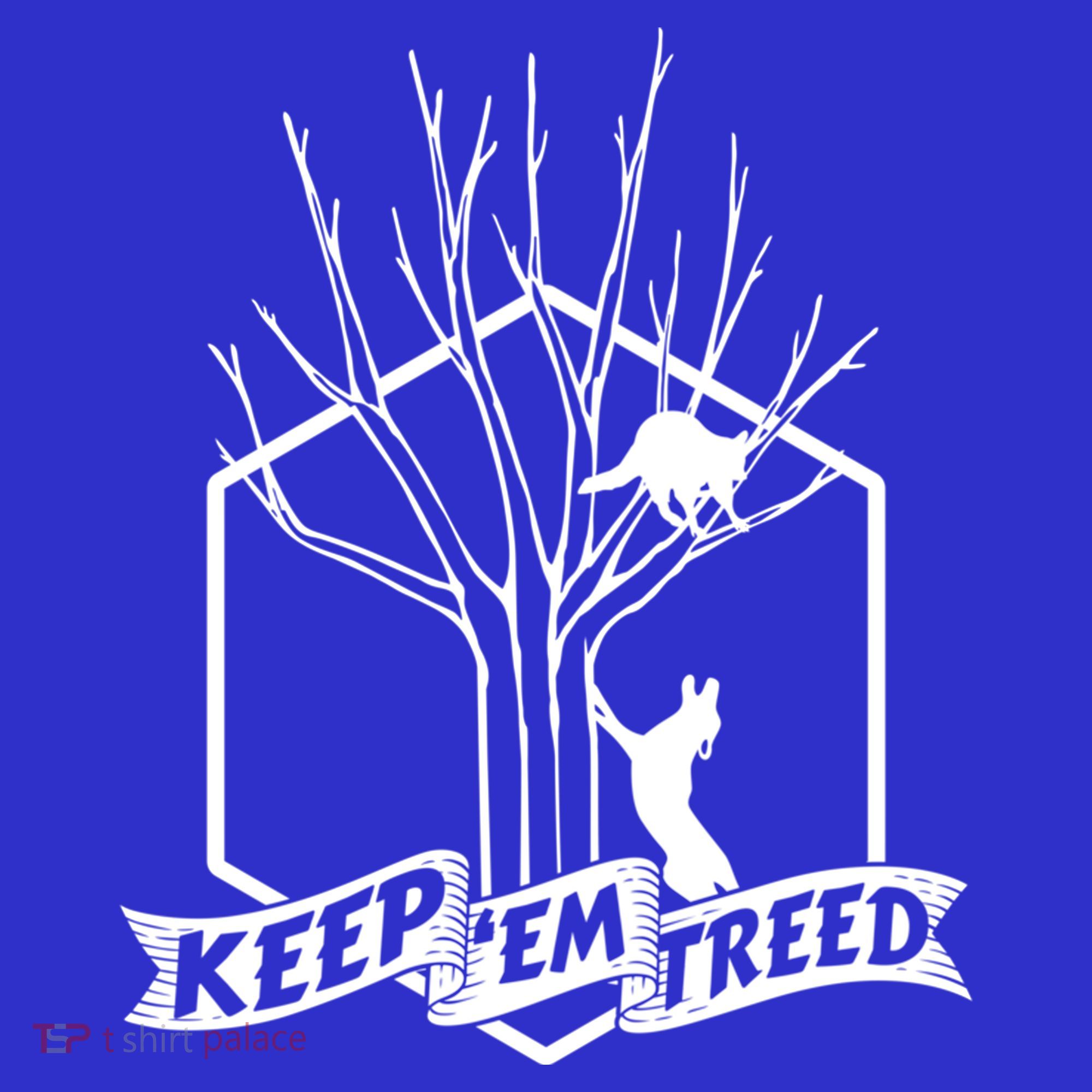 Raccoon Hunting Keep Em' Treed Vinatage Hunting Gear Meaningful Gift T-Shirt