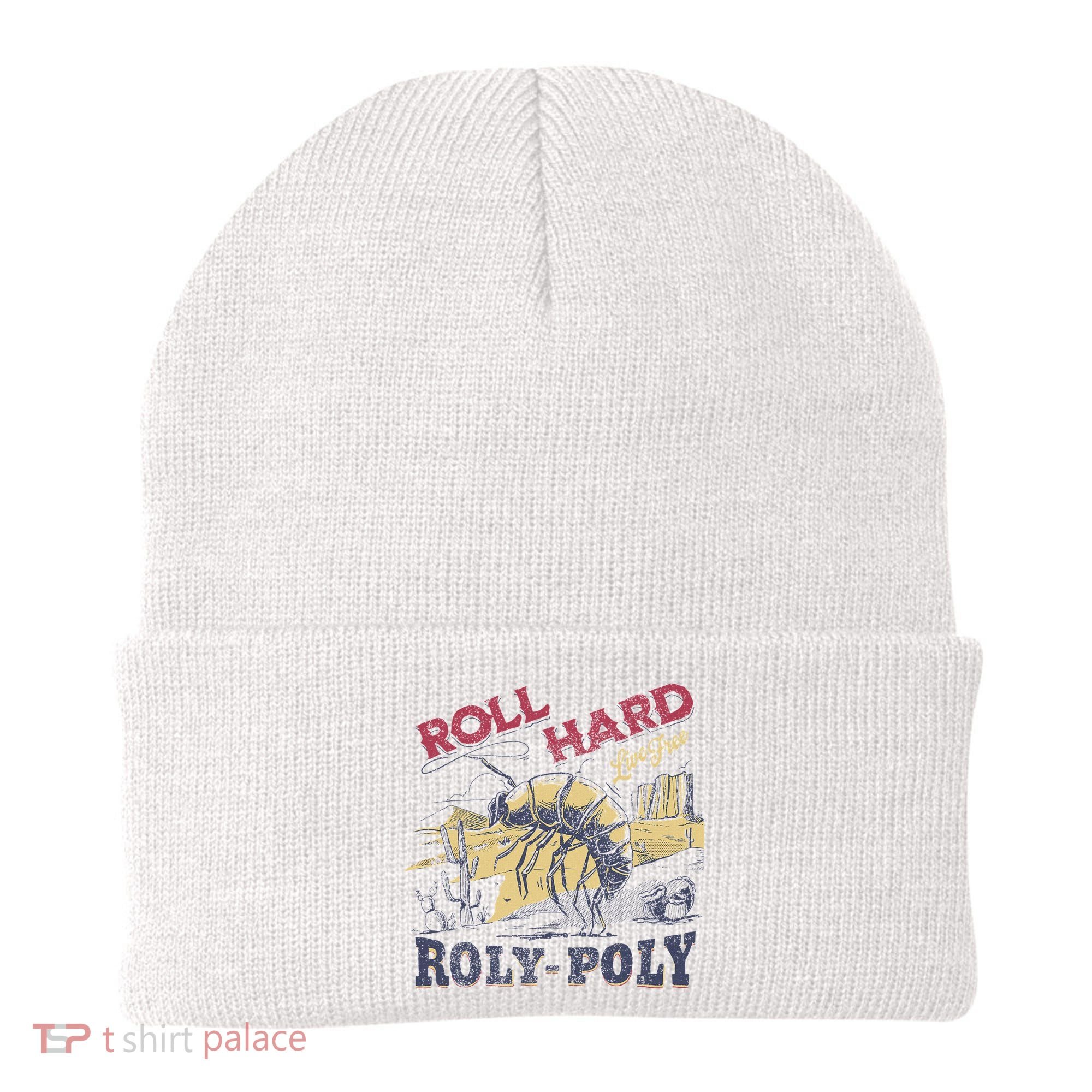 Roll Hard Live Free Roly Poly Wild West Rodeo Cowboy Beanie