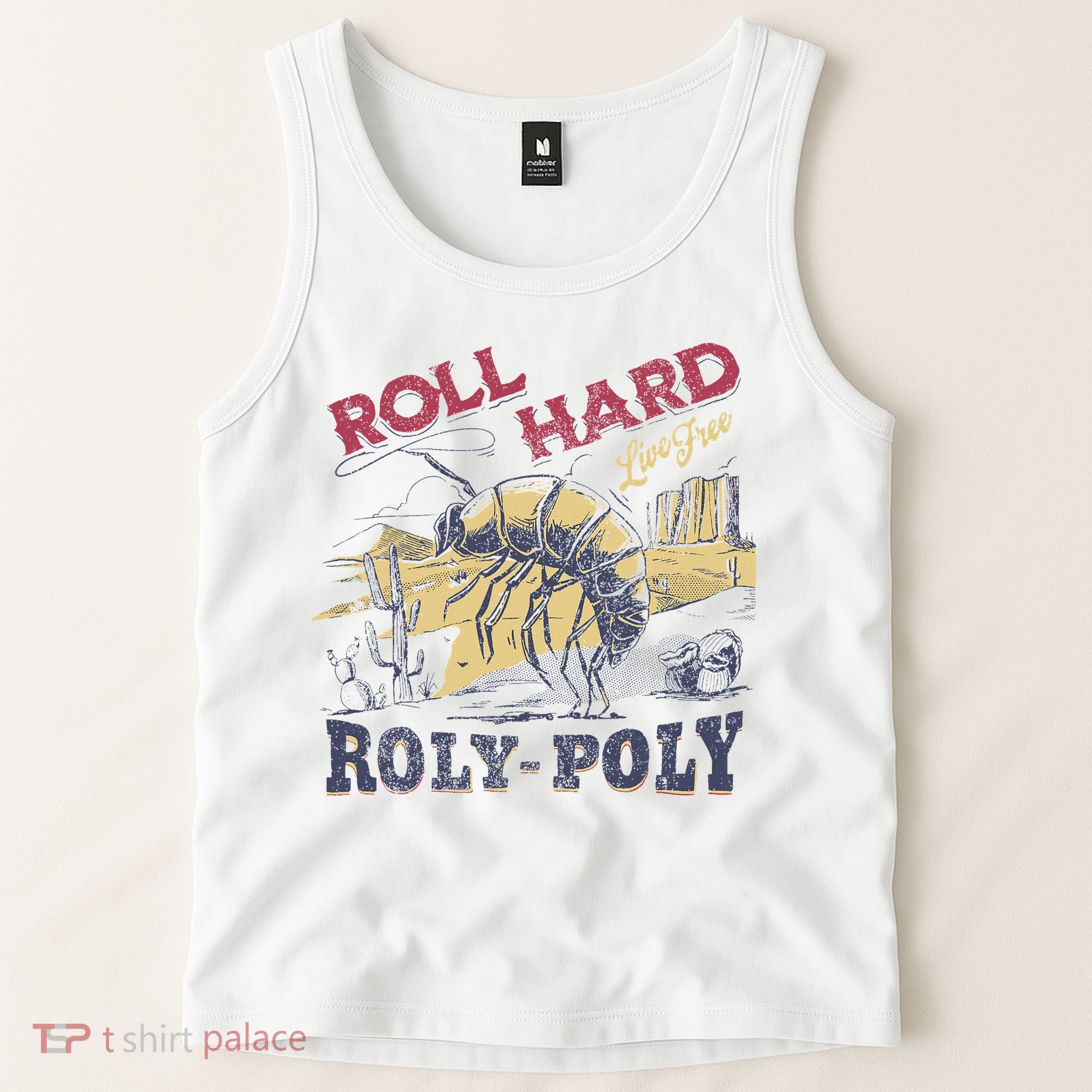 Roll Hard Live Free Roly Poly Wild West Rodeo Cowboy Tank Top