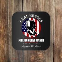 Real Heroes Million Nurse March May 12, 2022 Together We Stand Coaster thumb 0