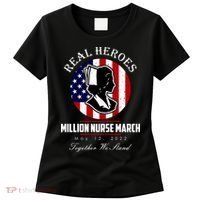 Real Heroes Million Nurse March May 12, 2022 Together We Stand Women's T-Shirt thumb 0