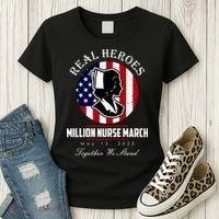 Real Heroes Million Nurse March May 12, 2022 Together We Stand Women's T-Shirt thumb 3