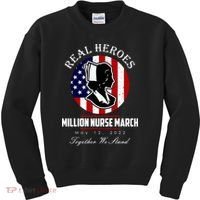 Real Heroes Million Nurse March May 12, 2022 Together We Stand Kids Sweatshirt thumb 0