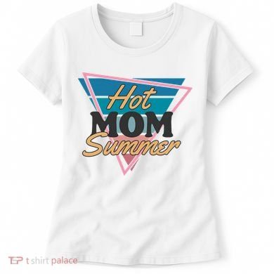Retro Hot Mom Summer 80s Hot Mom Summer Vacation Women's T-Shirt