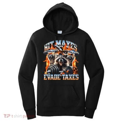 Raccoon Hit Maxes Evade Taxes Women's Hoodie