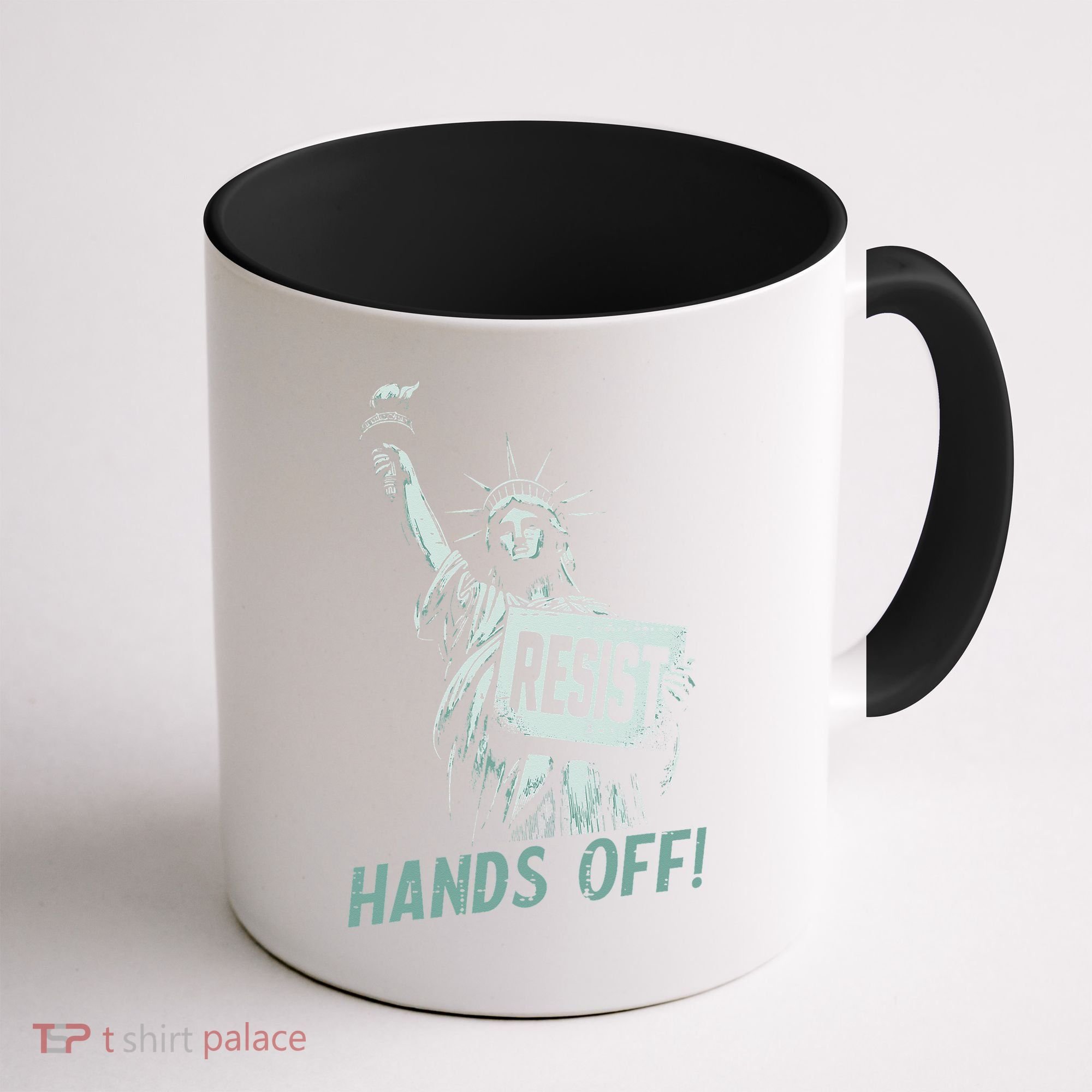 Resist Hands Off Statue Liberty Civil Rights Women Coffee Mug