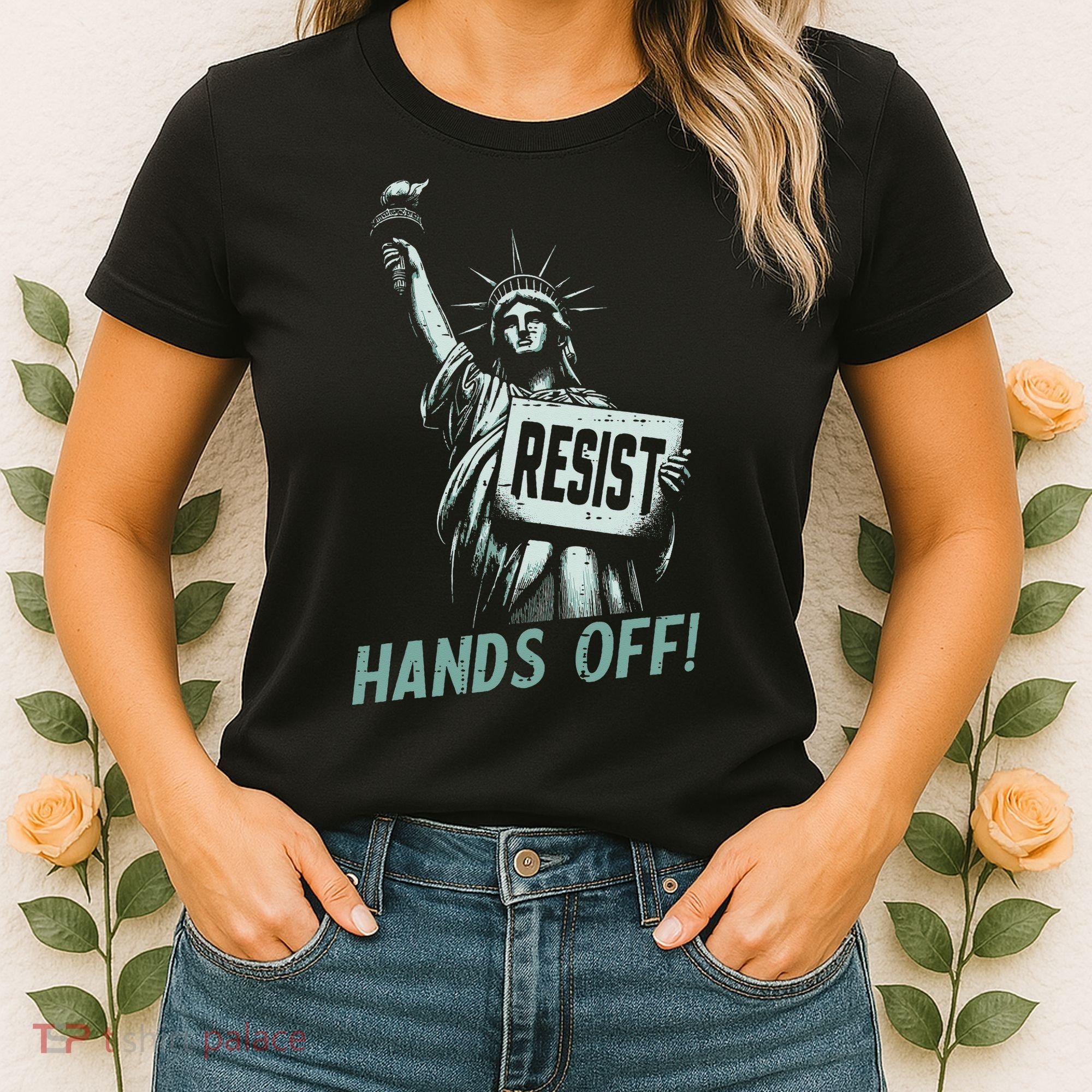 Resist Hands Off Statue Liberty Civil Rights Women Women's T-Shirt