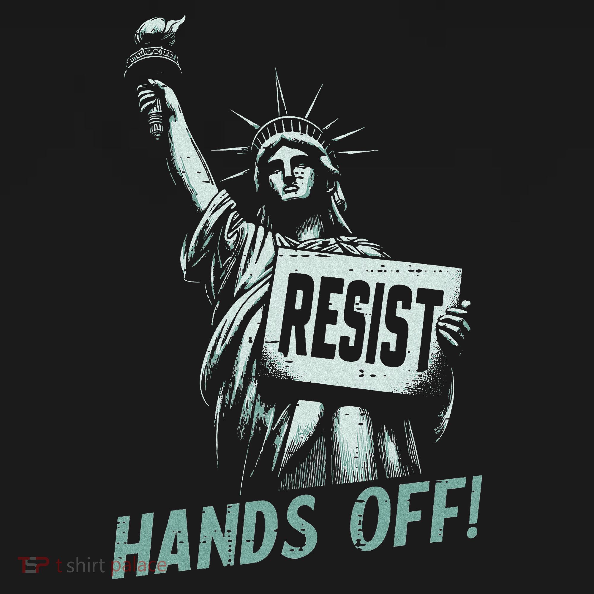 Resist Hands Off Statue Liberty Civil Rights Women Women's T-Shirt
