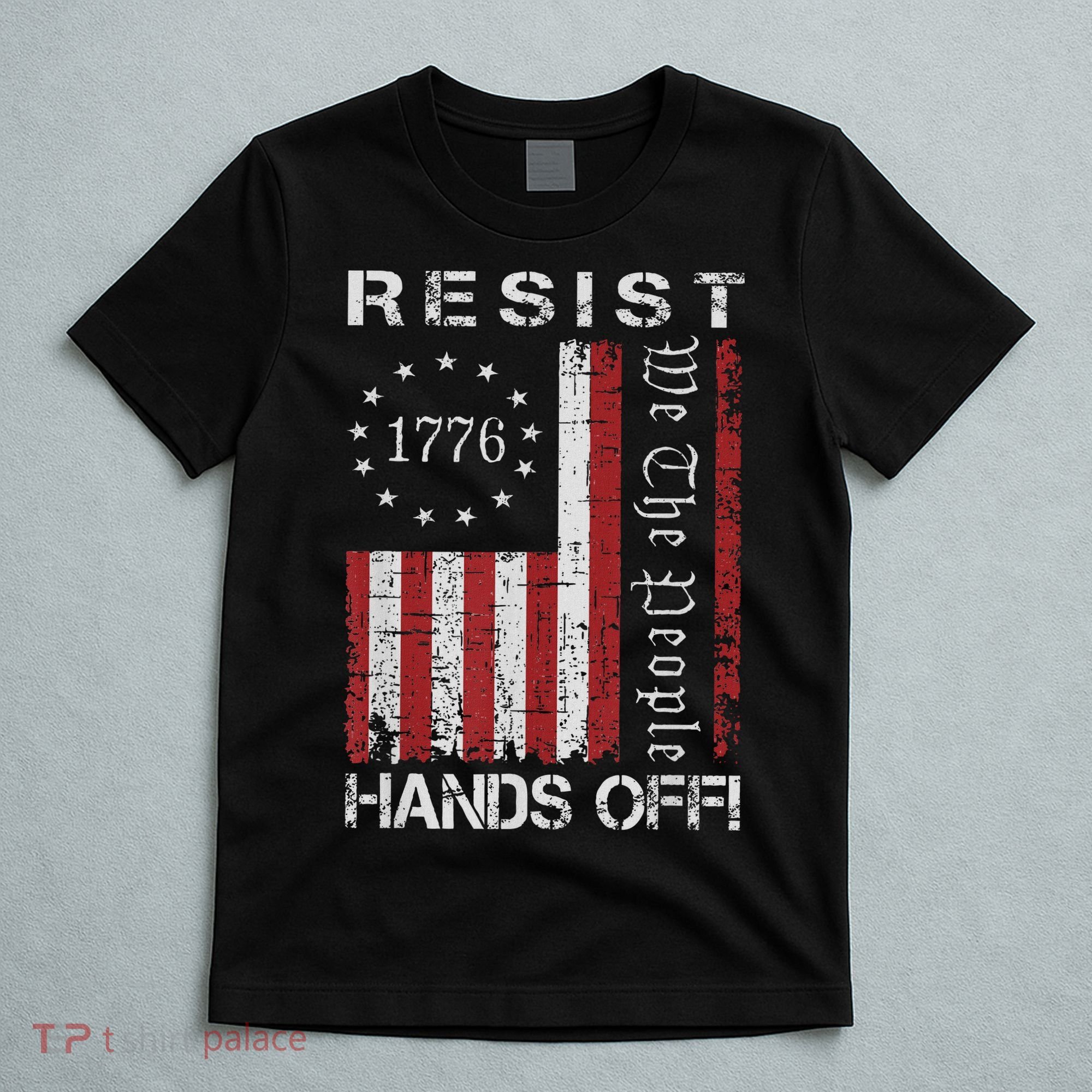 Resist Hands Off Protest Flag Protest T-Shirt
