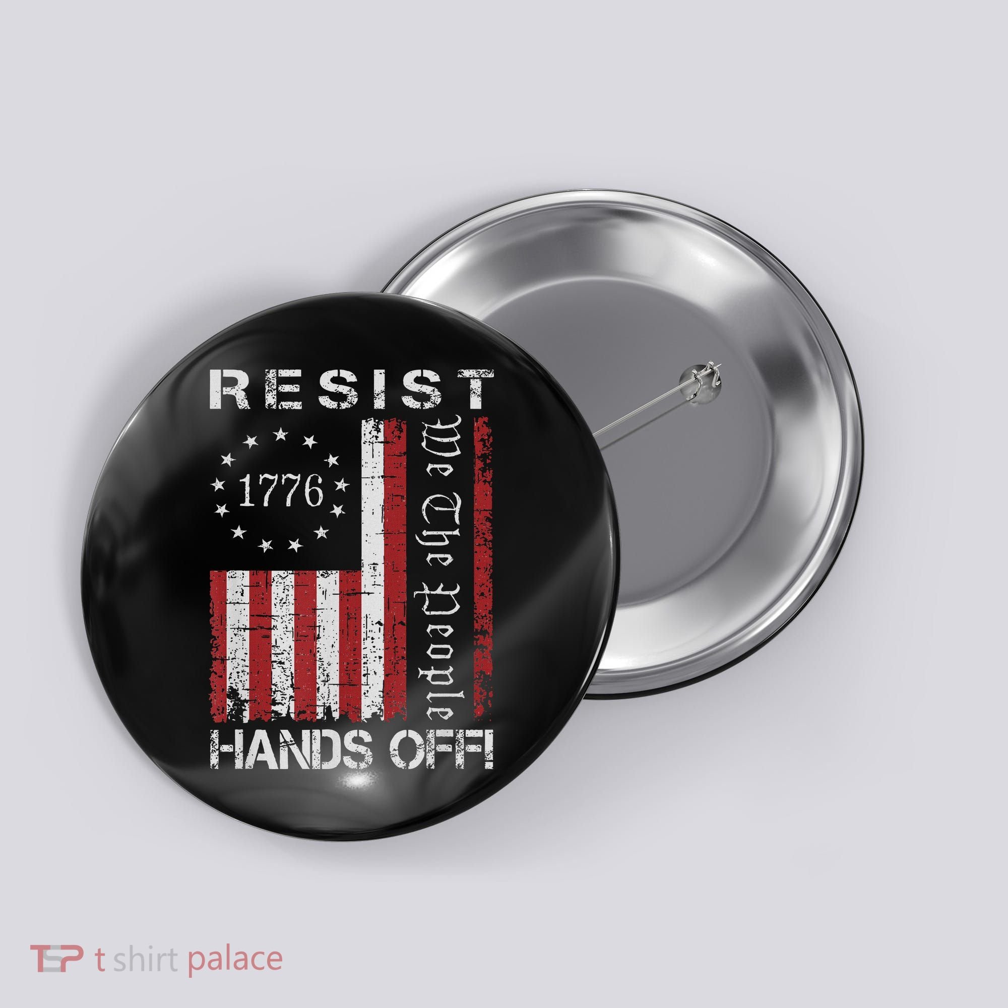 Resist Hands Off Protest Flag Protest Button