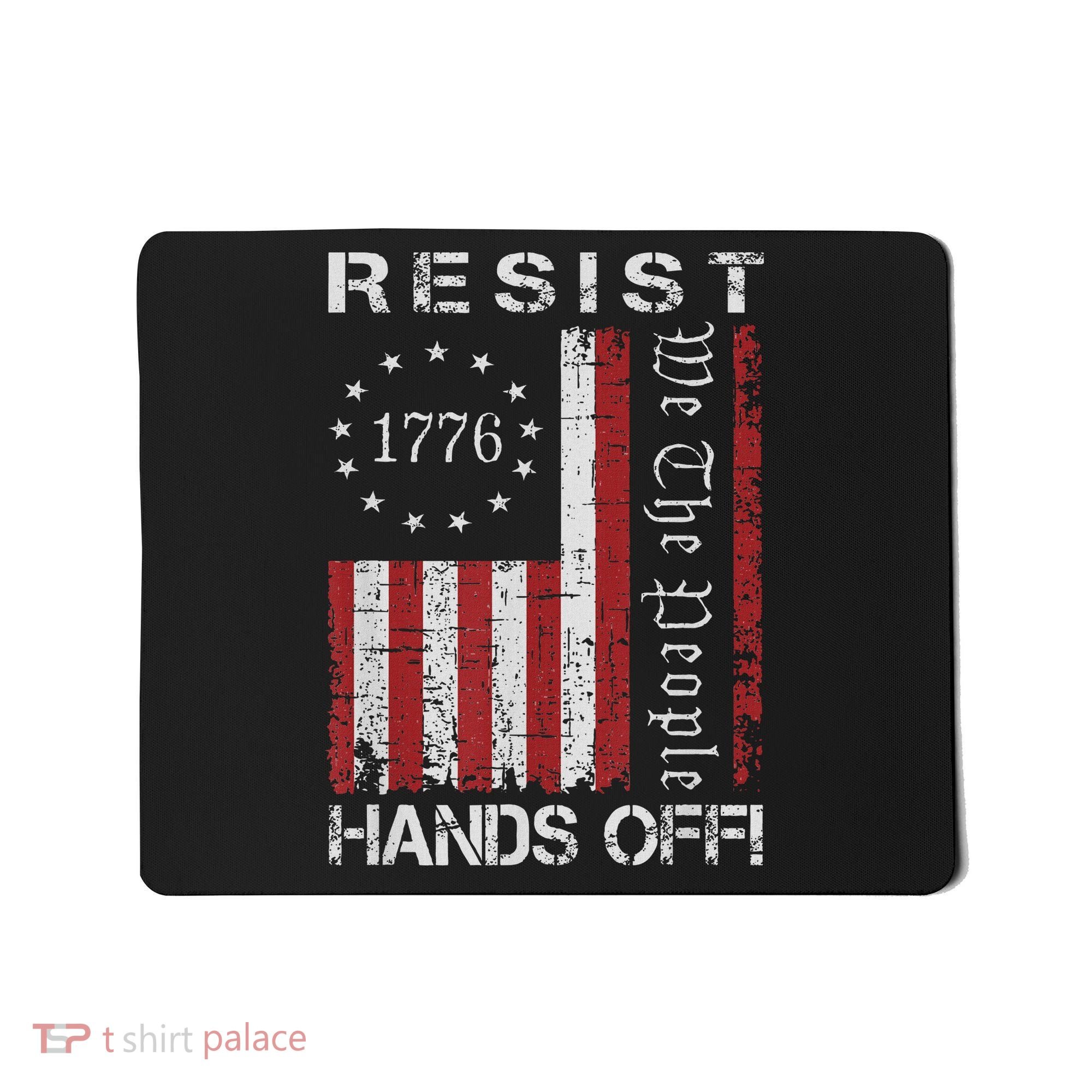 Resist Hands Off Protest Flag Protest Mousepad
