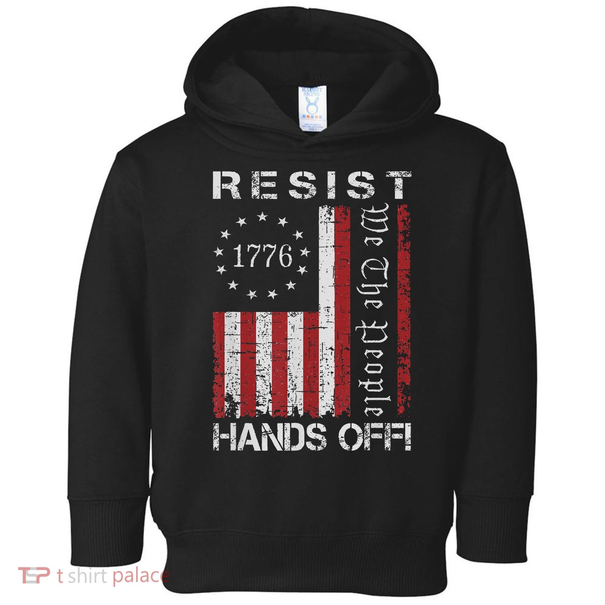 Resist Hands Off Protest Flag Protest Toddler Hoodie