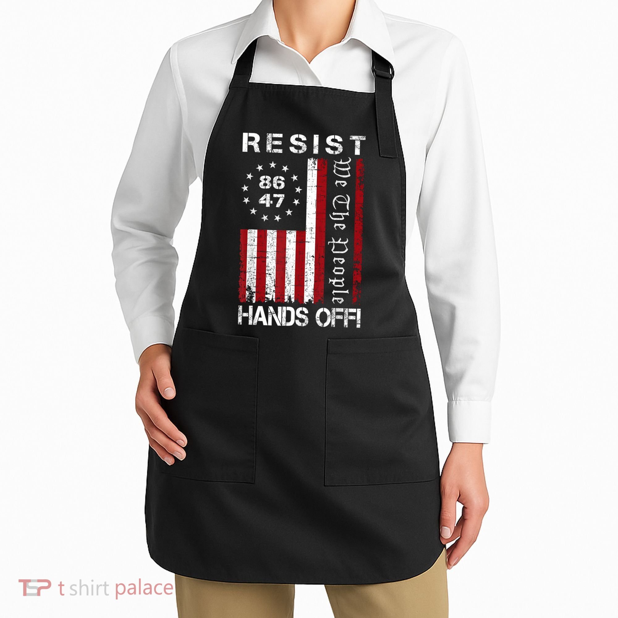 Resist Hands Off Protest 8647 86 47 Flag Protest Apron
