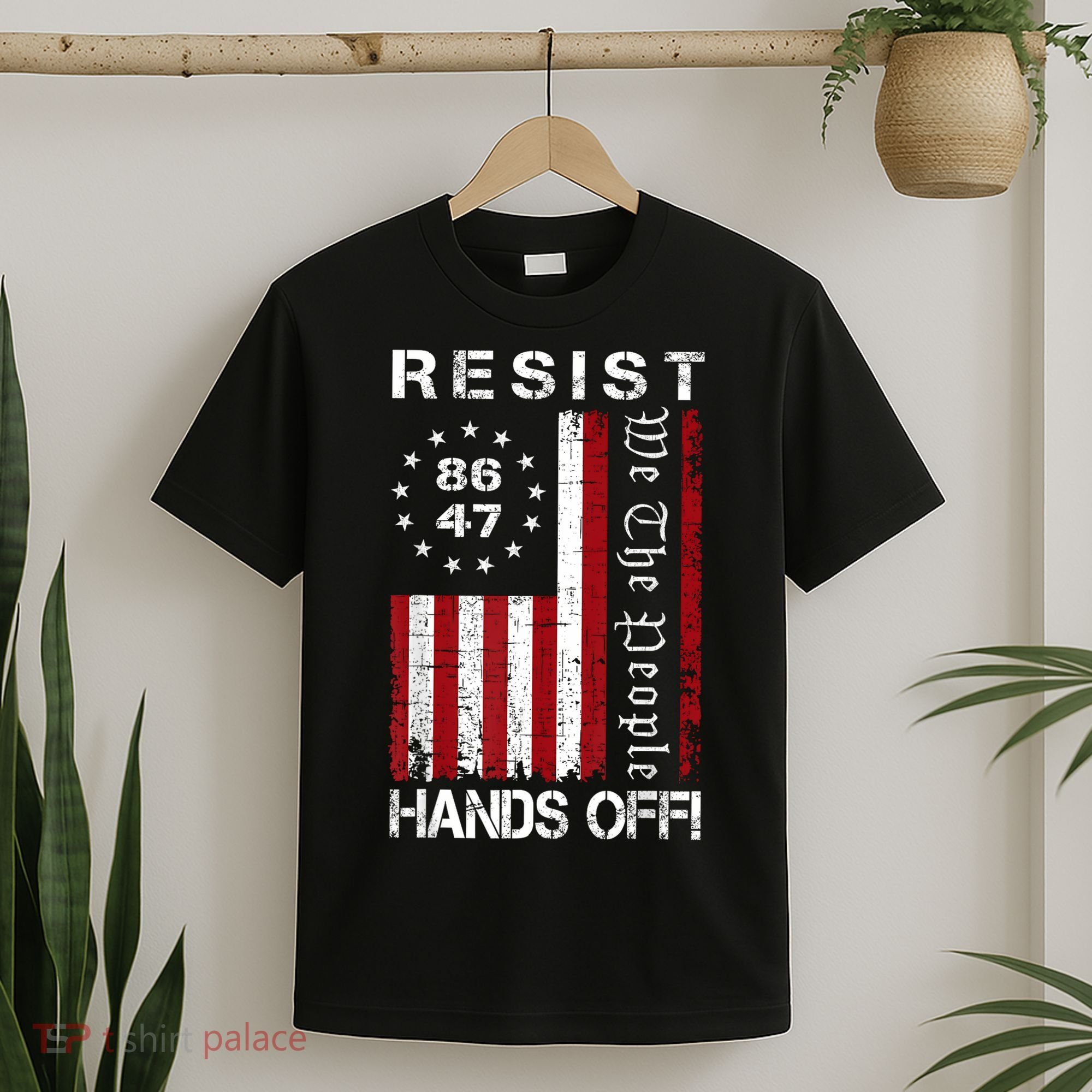 Resist Hands Off Protest 8647 86 47 Flag Protest T-Shirt