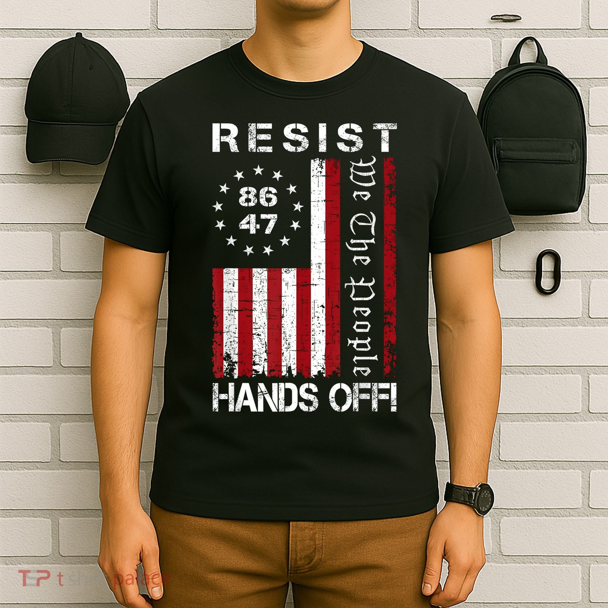 Resist Hands Off Protest 8647 86 47 Flag Protest T-Shirt