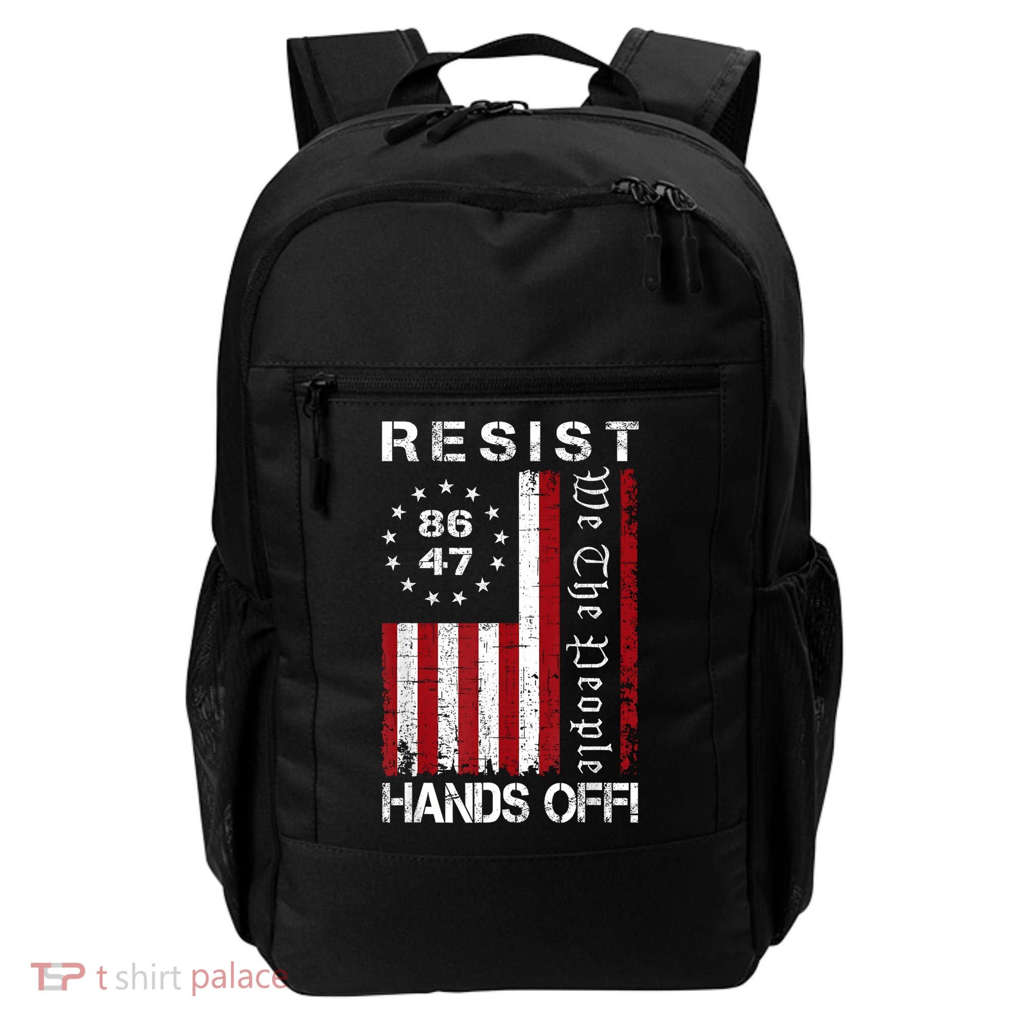 Resist Hands Off Protest 8647 86 47 Flag Protest Backpack
