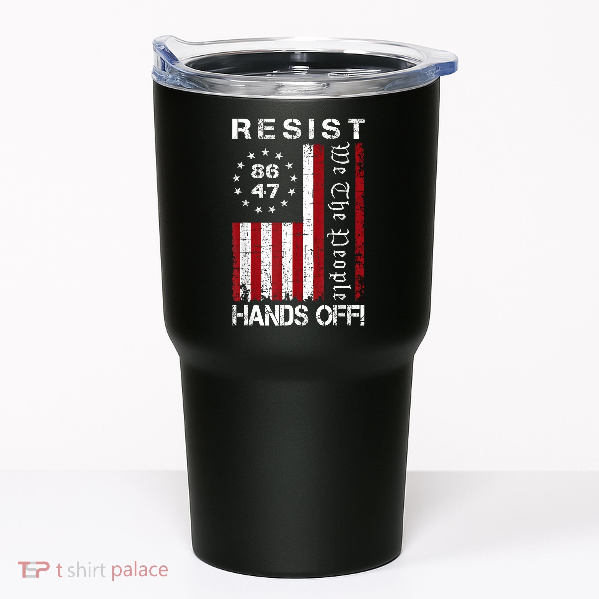 Resist Hands Off Protest 8647 86 47 Flag Protest Tumbler
