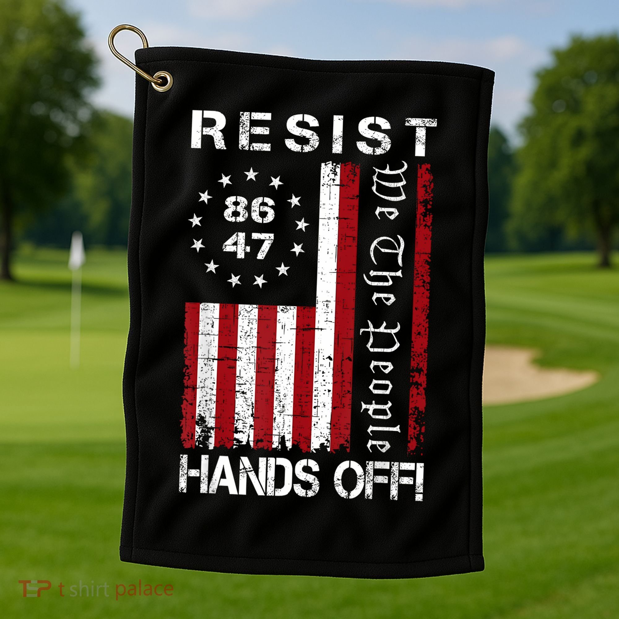 Resist Hands Off Protest 8647 86 47 Flag Protest Golf Towel