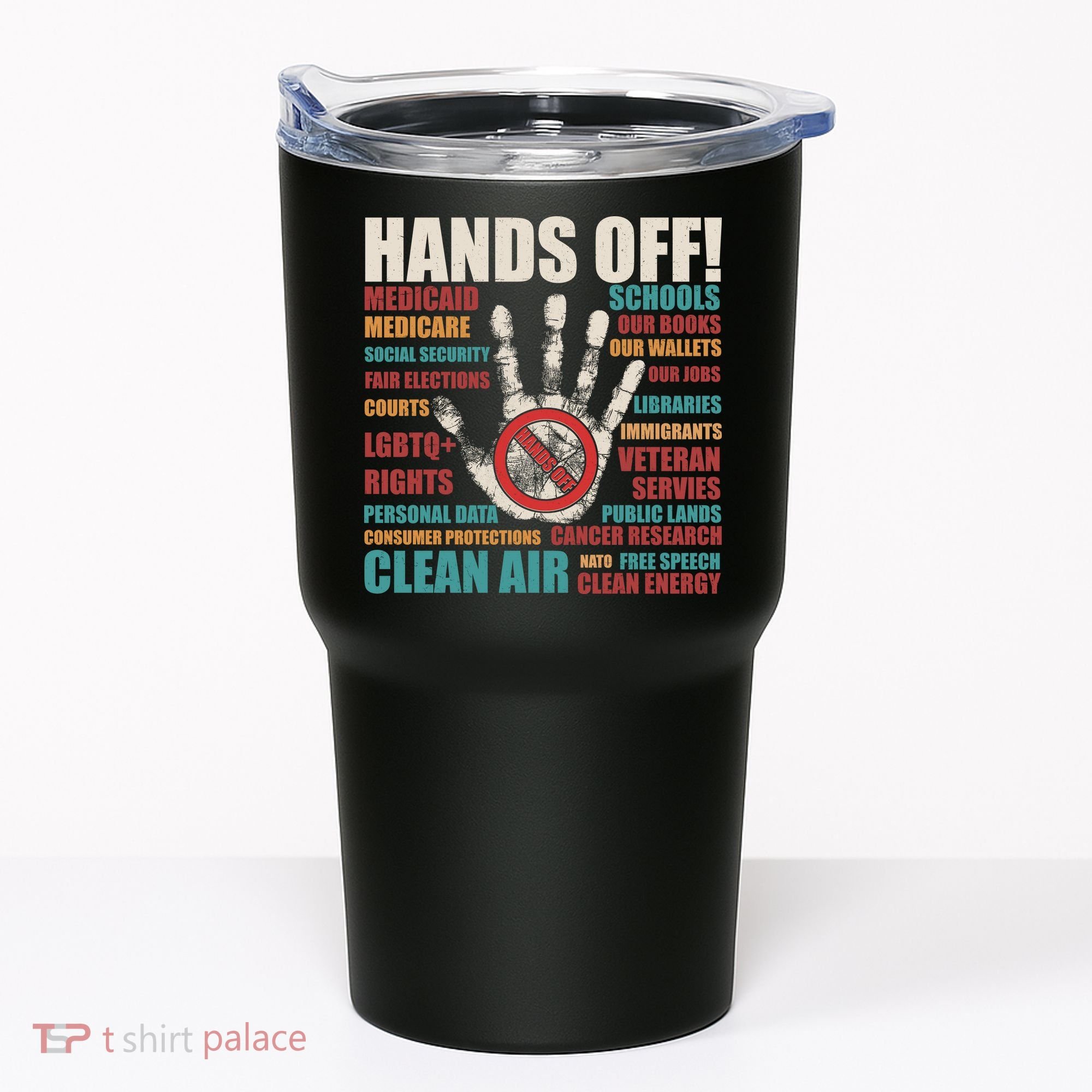 Resist Hands Off Protest Anti Trump Tumbler