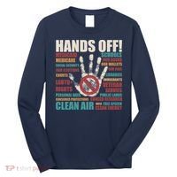 Resist Hands Off Protest Anti Trump Long Sleeve Shirt thumb 0
