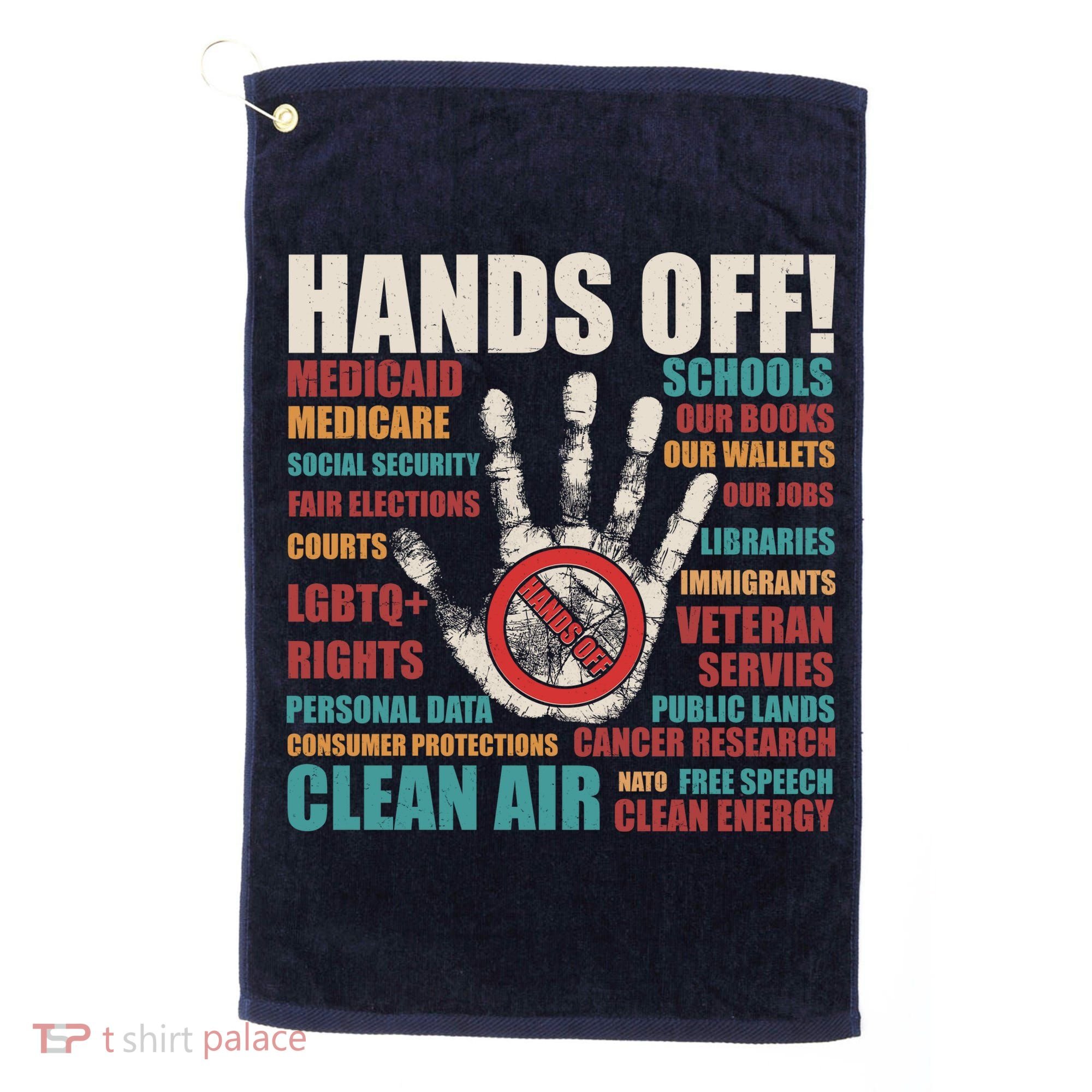 Resist Hands Off Protest Anti Trump Golf Towel