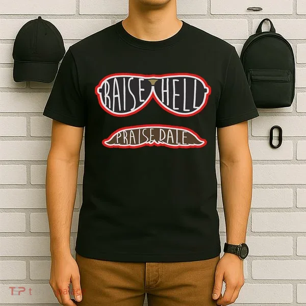 Raise Hell Praise Dale Classic Black T-Shirt