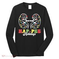 Retro Hap Pee Holidays Christmas Dialysis Nurse Kidney Xmas Long Sleeve Shirt thumb 0