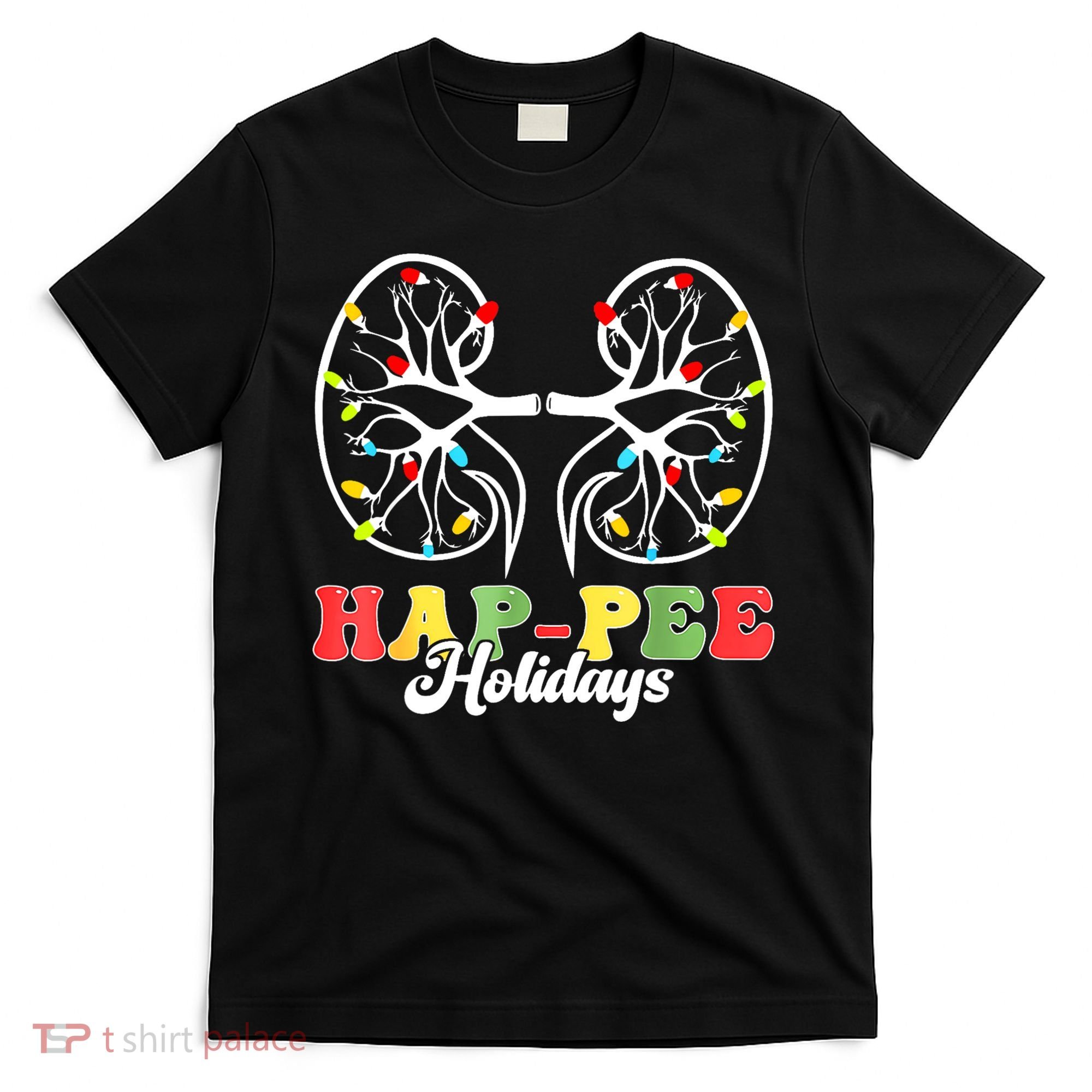 Retro Hap Pee Holidays Christmas Dialysis Nurse Kidney Xmas T-Shirt