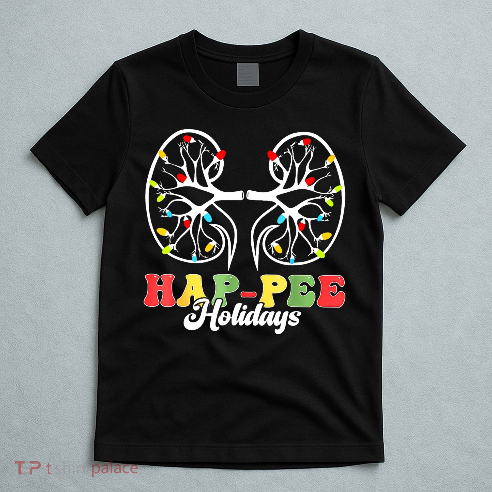 Retro Hap Pee Holidays Christmas Dialysis Nurse Kidney Xmas T-Shirt
