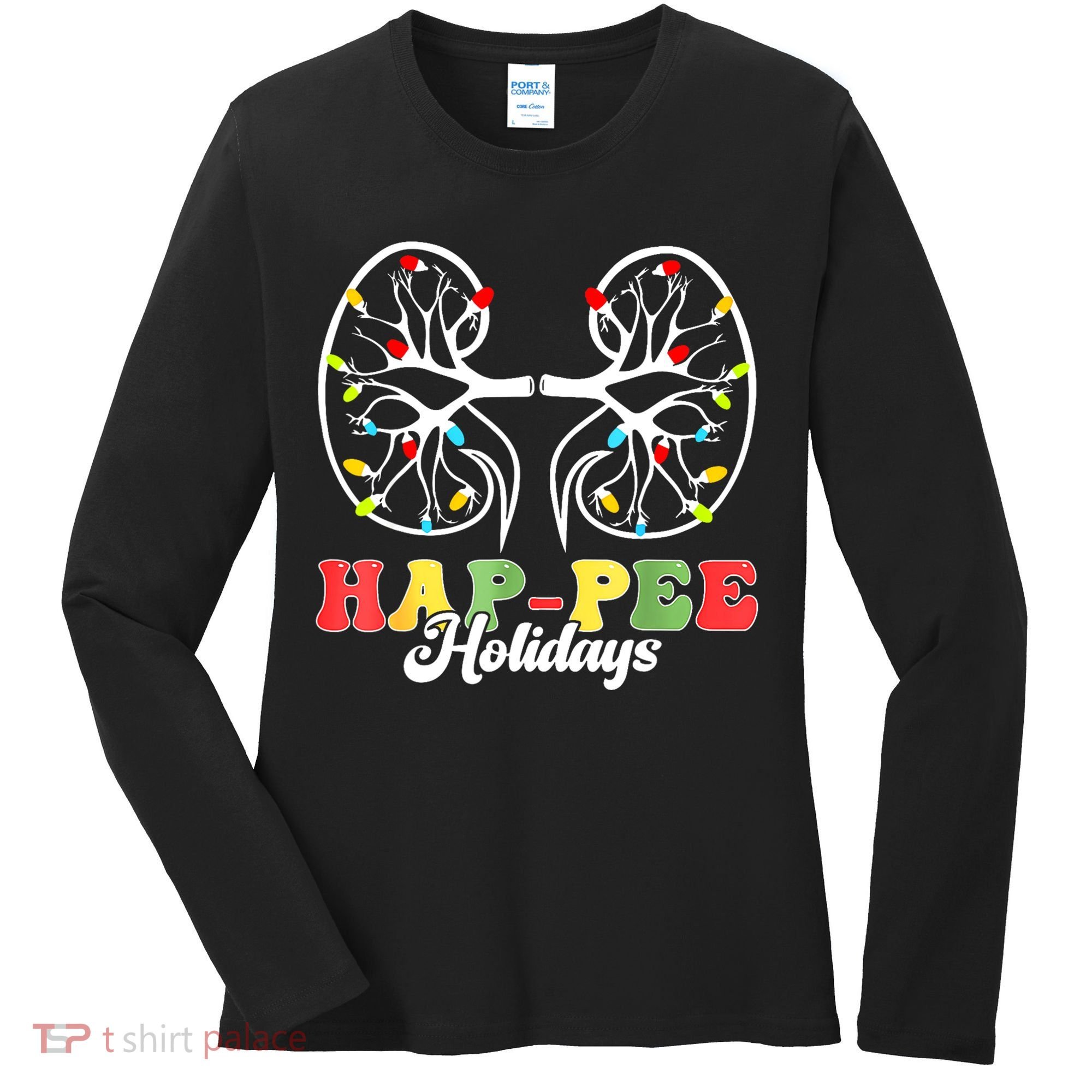 Retro Hap Pee Holidays Christmas Dialysis Nurse Kidney Xmas Women's Long Sleeve Shirt
