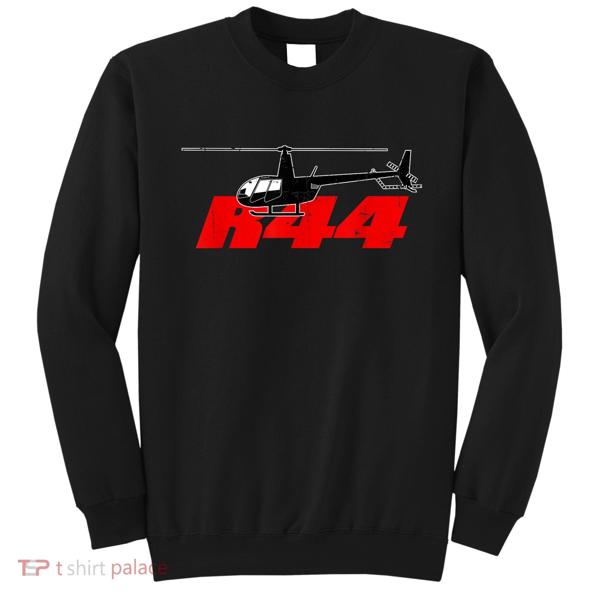 R44 Helicopter Pilot Aviation R44 Helicopter Sweatshirt