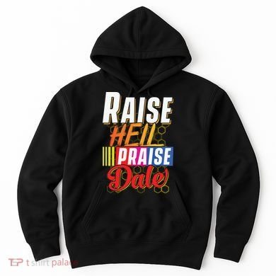 Raise Hell Praise Dale Vintage Hoodie