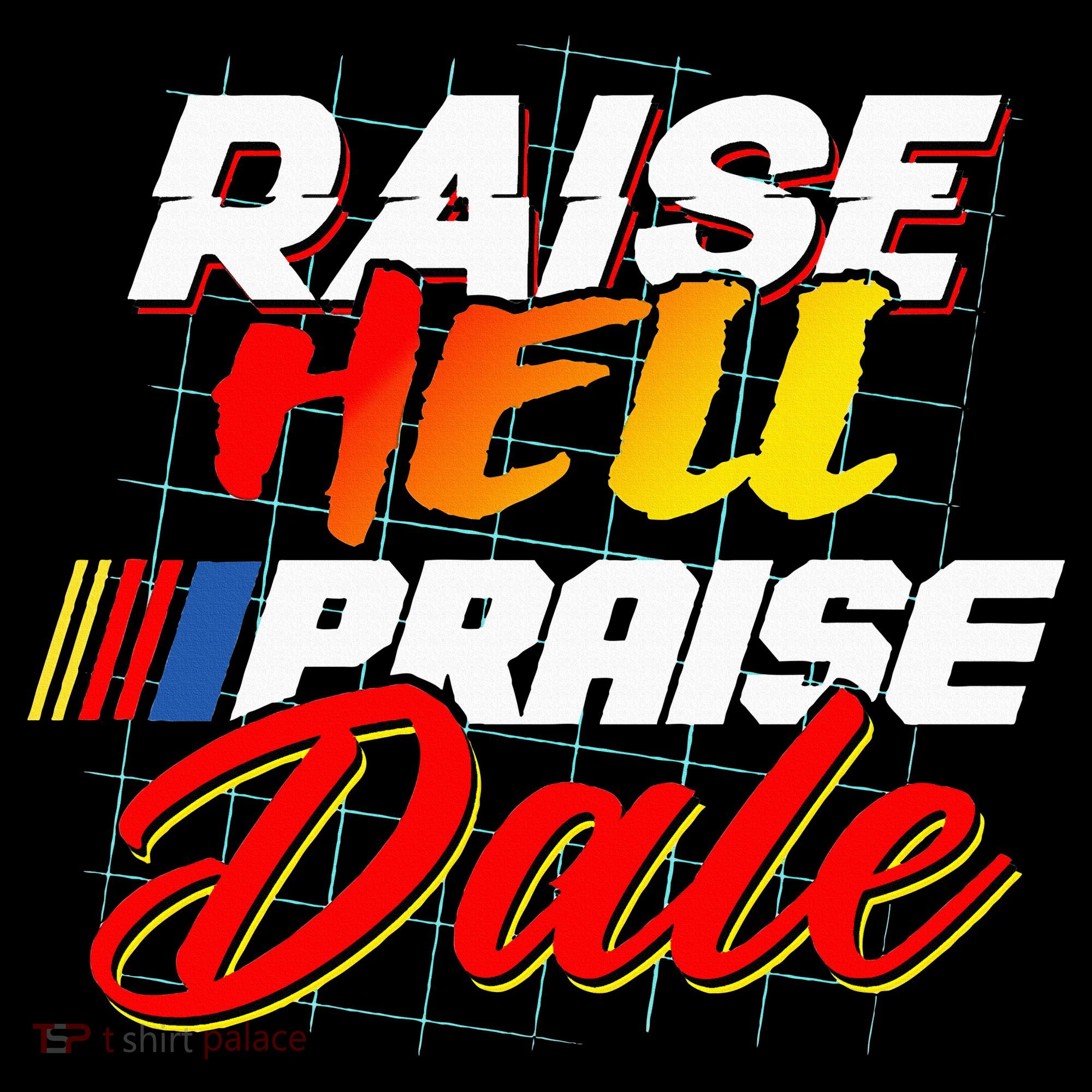 Raise Hell Praise Dale Women's Tank Top