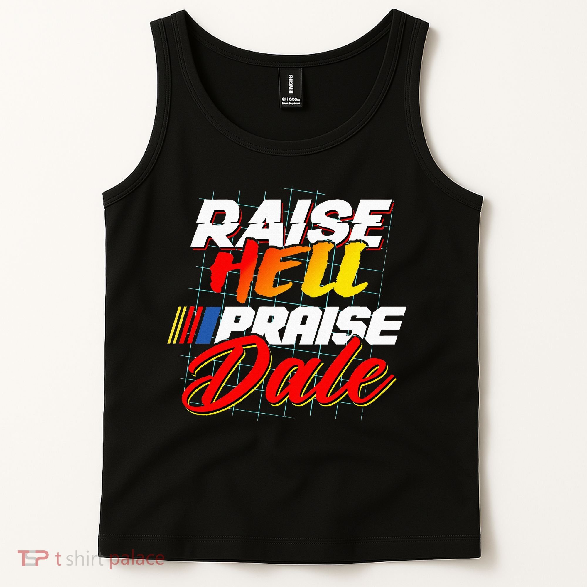Raise Hell Praise Dale Tank Top