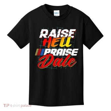 Raise Hell Praise Dale Kids T-Shirt