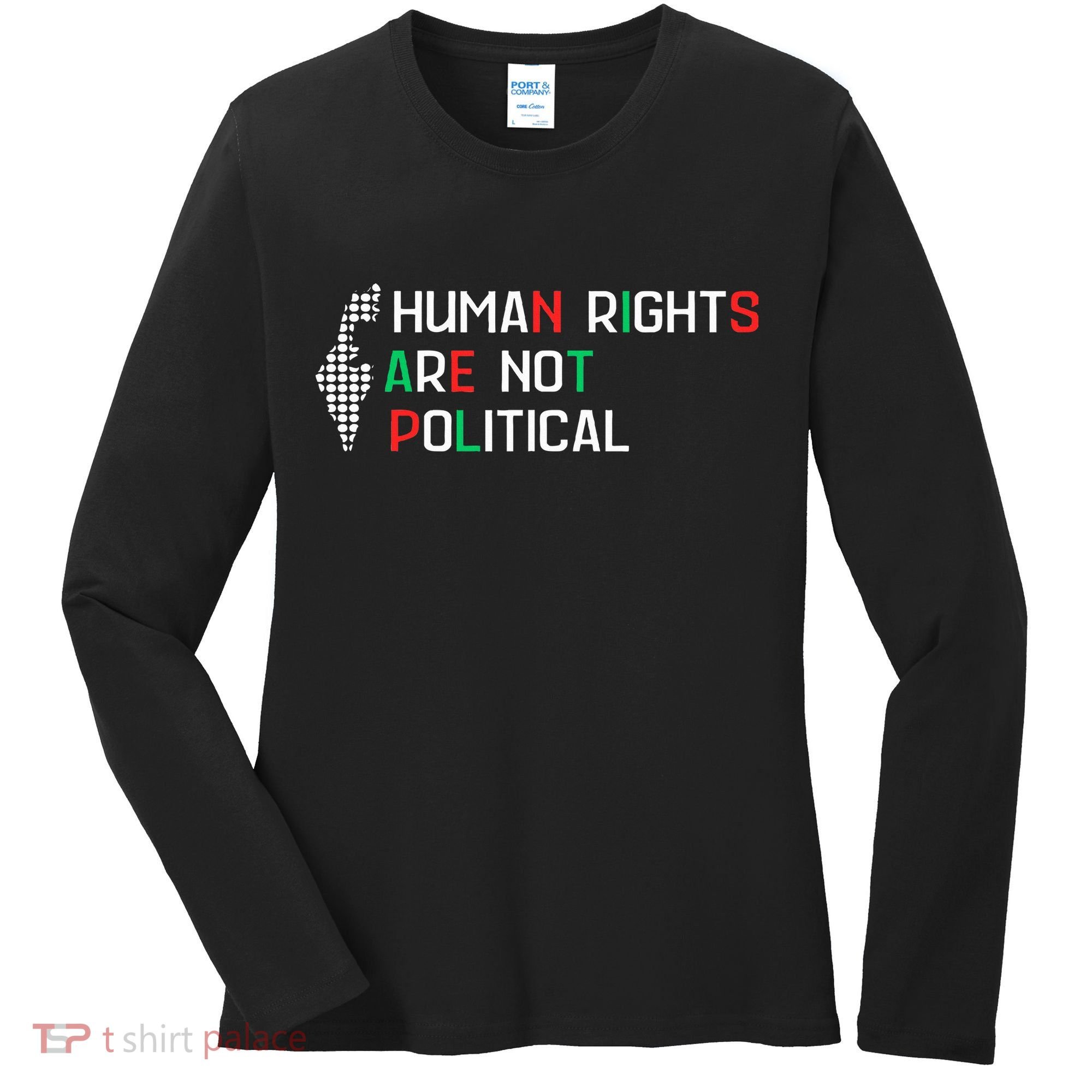 retro Human Rights Are Not Political Support Palestine  Women's Long Sleeve Shirt