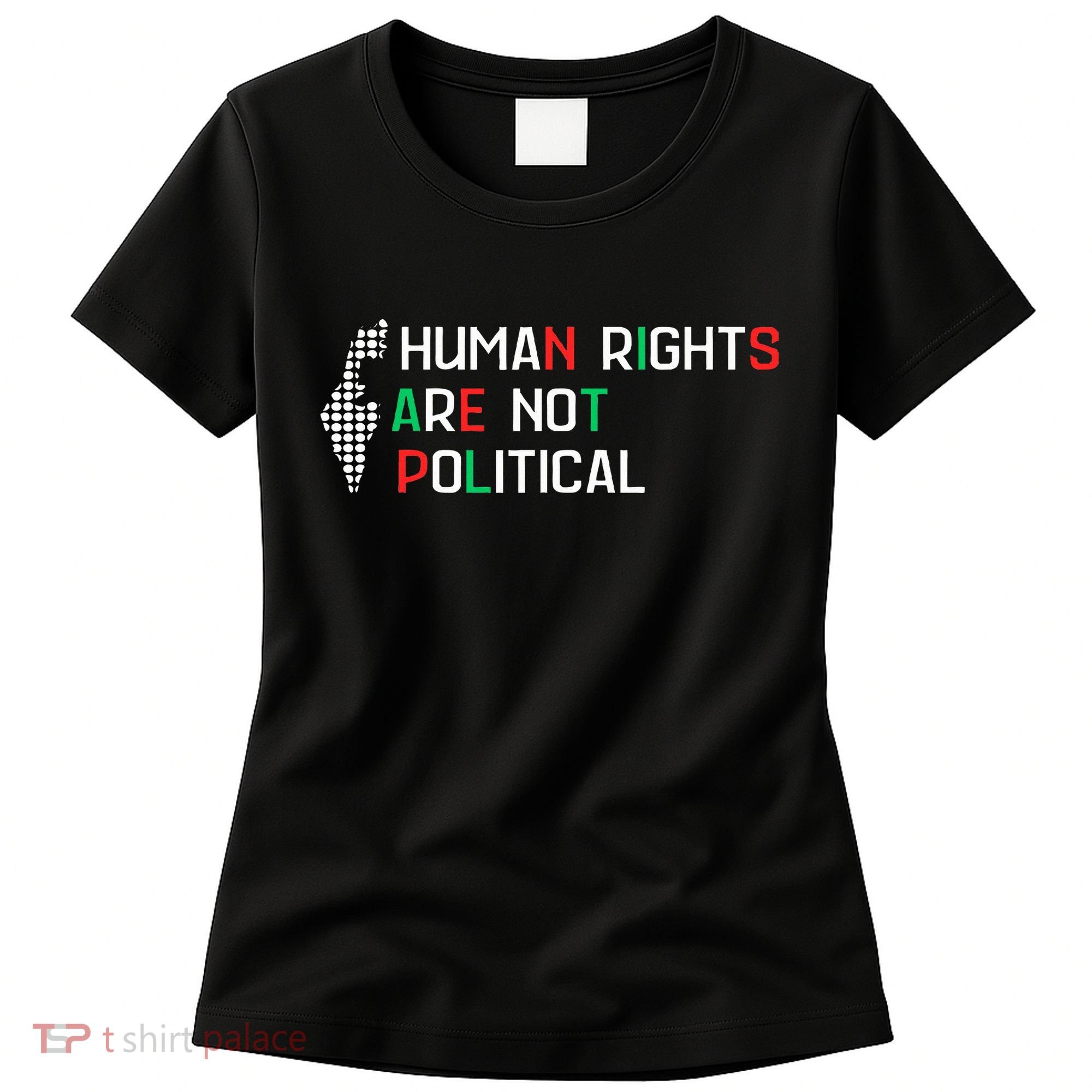 retro Human Rights Are Not Political Support Palestine  Women's T-Shirt