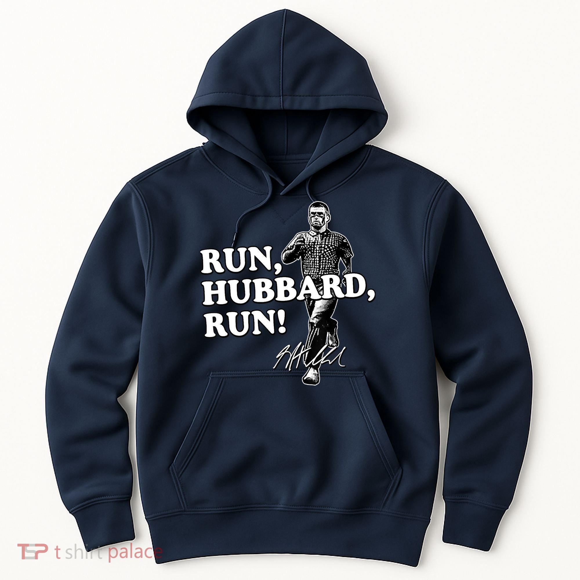 Run Hubbard Run Funny Sayings Sarcastic Hoodie