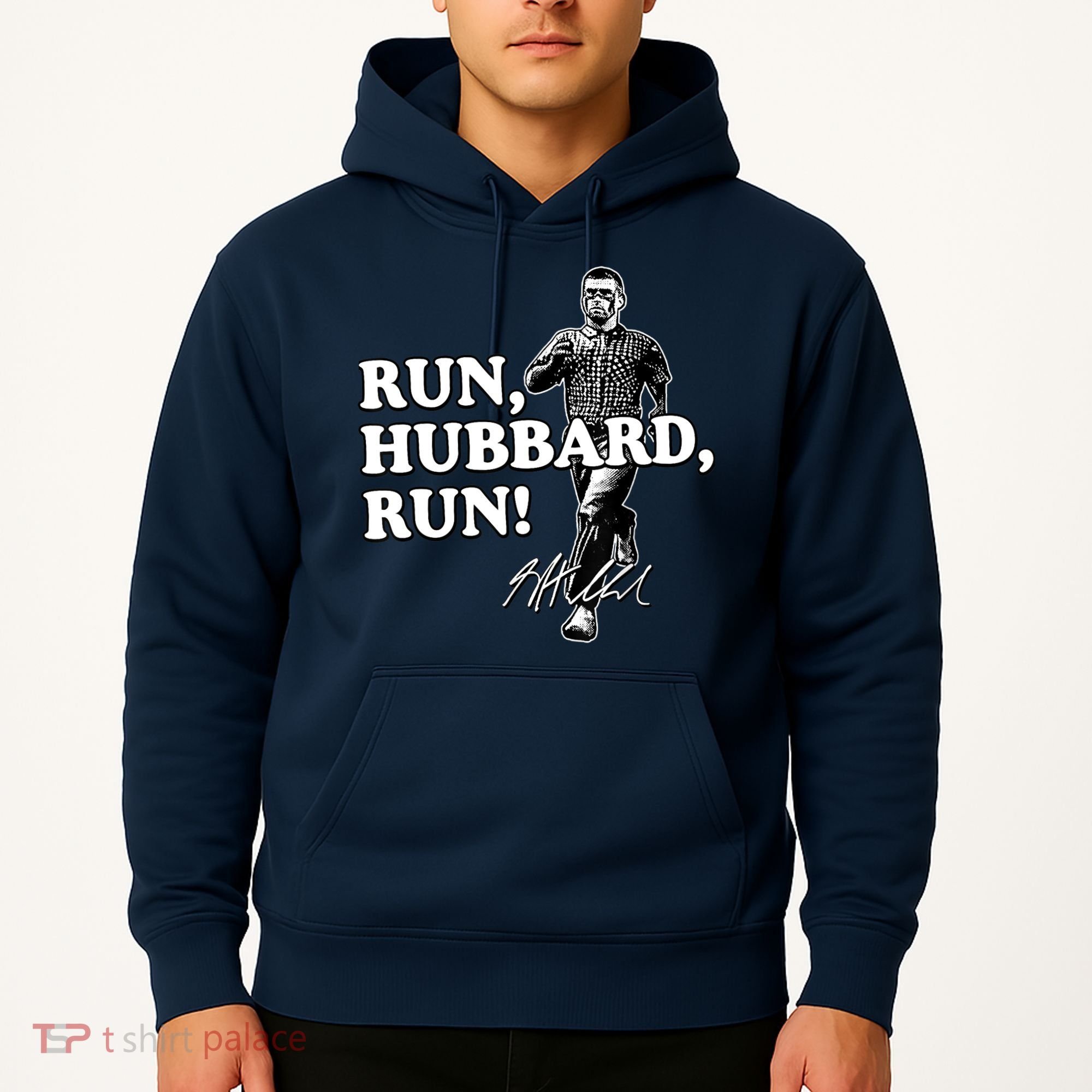 Run Hubbard Run Funny Sayings Sarcastic Hoodie