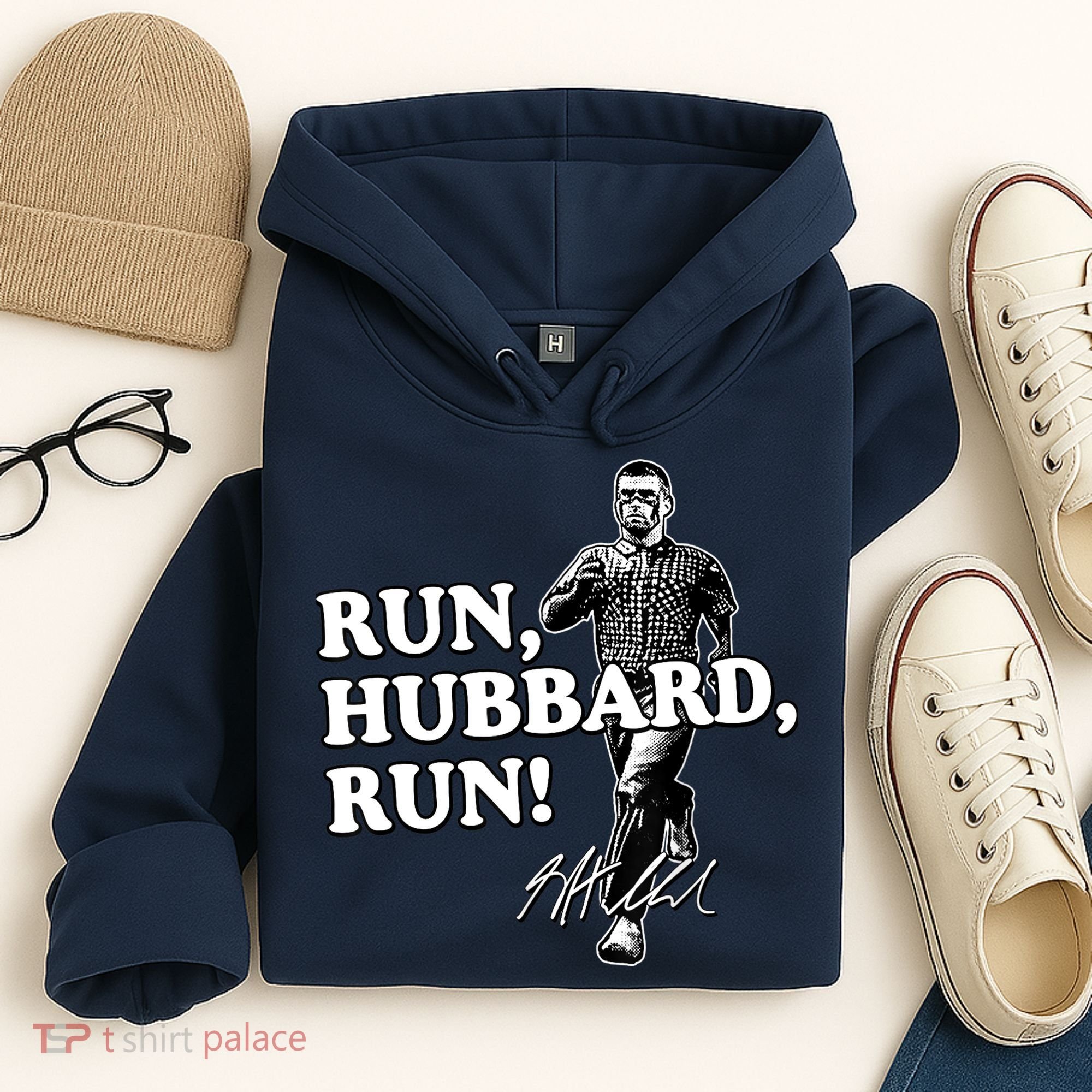 Run Hubbard Run Funny Sayings Sarcastic Hoodie