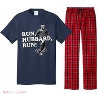 Run Hubbard Run Funny Sayings Sarcastic Pajama Set thumb 0
