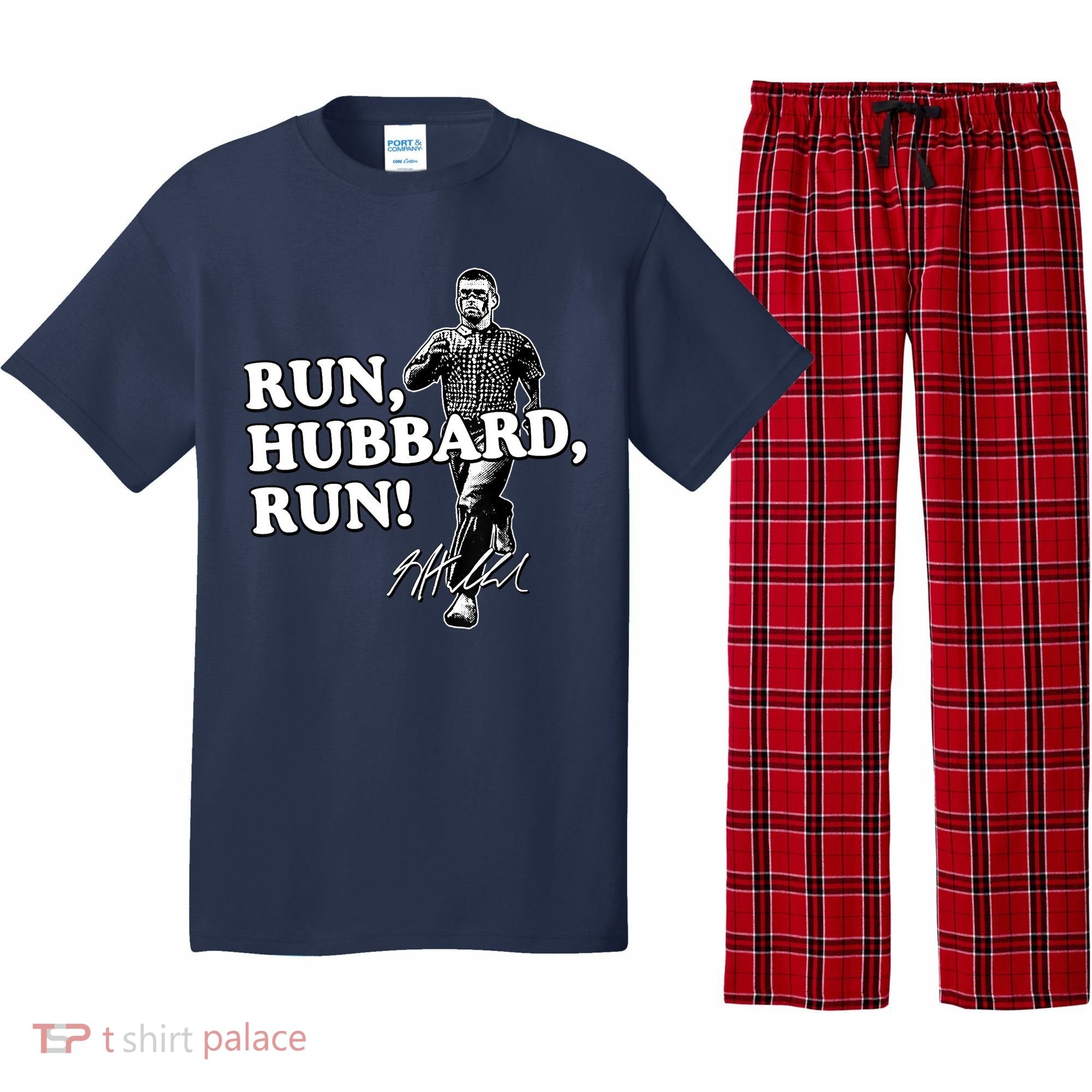 Run Hubbard Run Funny Sayings Sarcastic Pajama Set