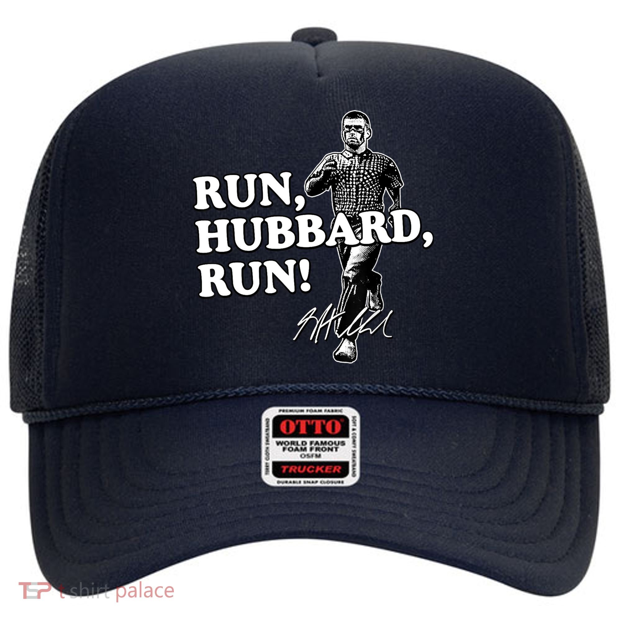 Run Hubbard Run Funny Sayings Sarcastic Hat