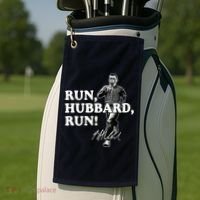 Run Hubbard Run Funny Sayings Sarcastic Golf Towel thumb 2