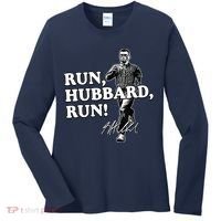 Run Hubbard Run Funny Sayings Sarcastic Women's Long Sleeve Shirt thumb 0