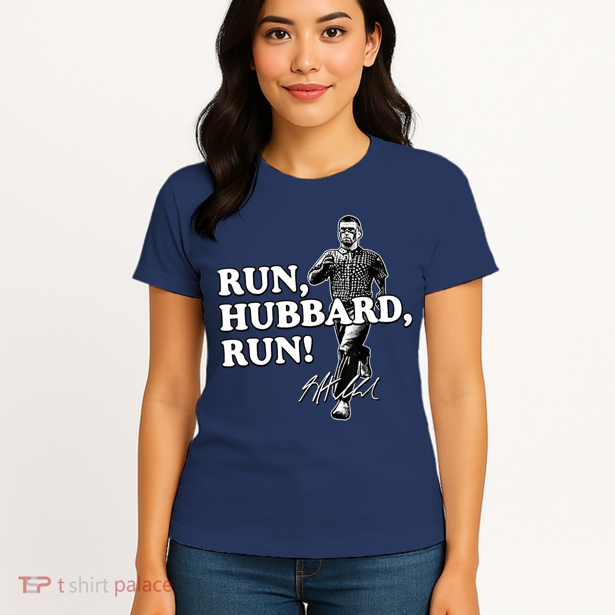 Run Hubbard Run Funny Sayings Sarcastic Women's T-Shirt