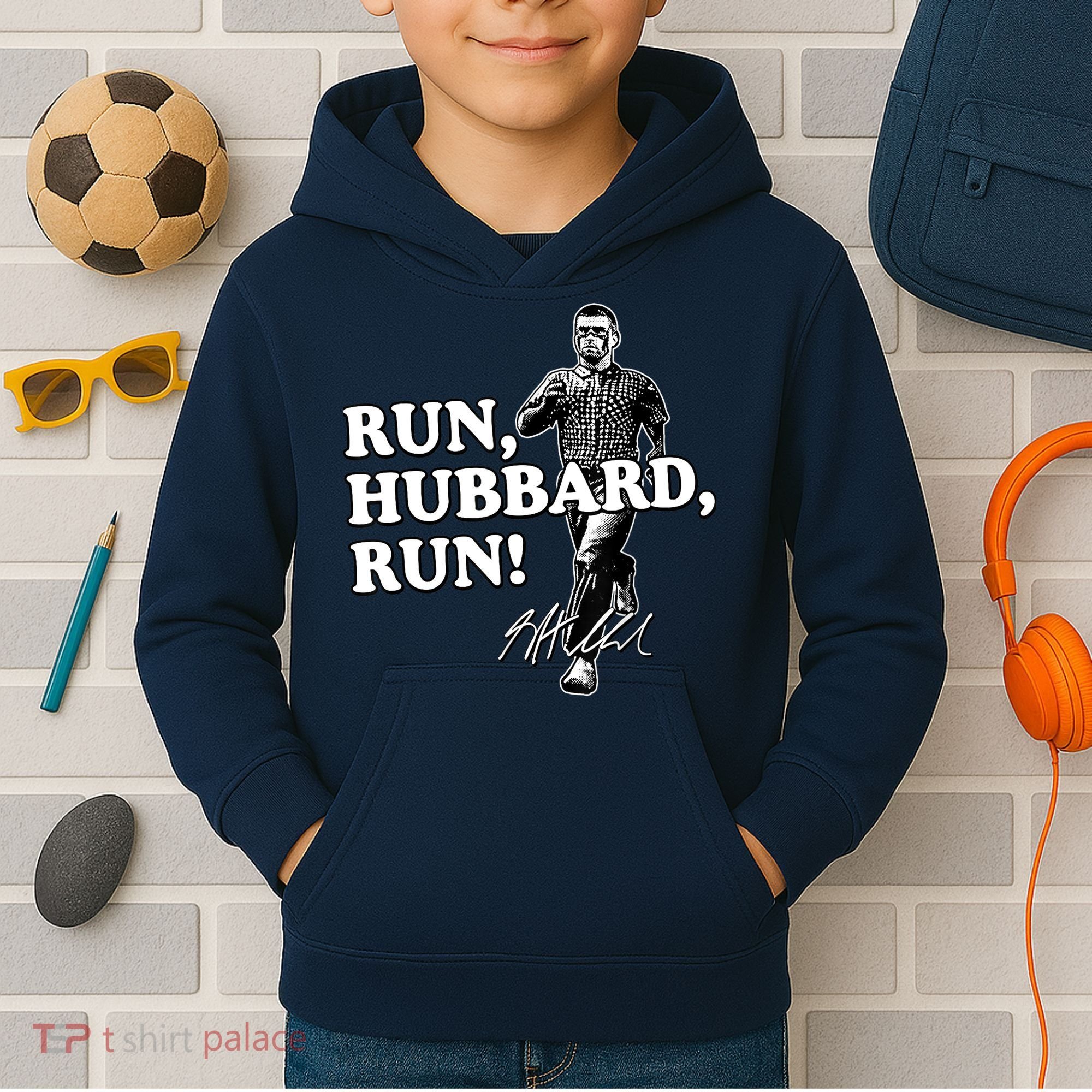 Run Hubbard Run Funny Sayings Sarcastic Kids Hoodie