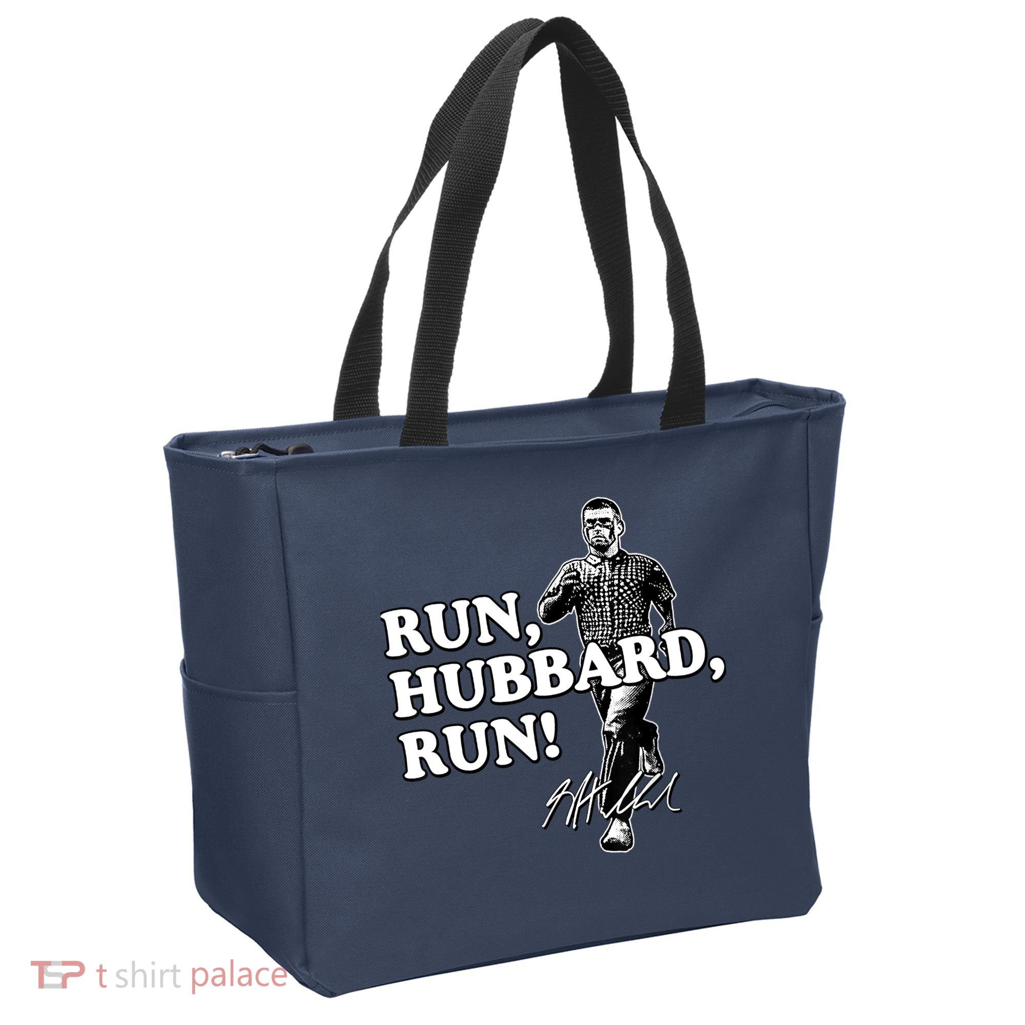 Run Hubbard Run Funny Sayings Sarcastic Tote Bag